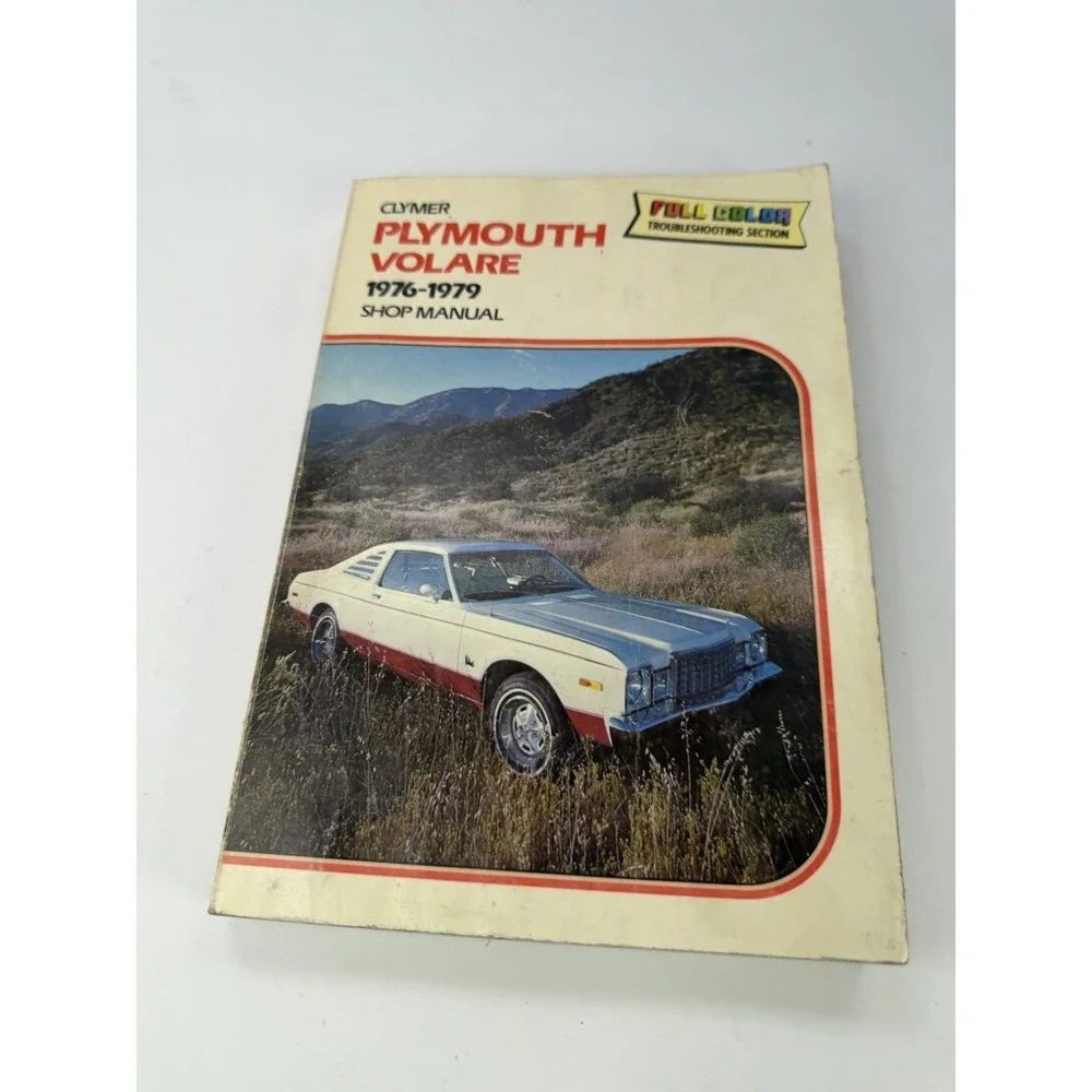Clymer Auto Repair Shop Manual for Plymouth Volare 1976-79 A236 Dodge Aspen